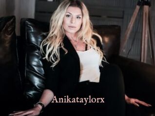 Anikataylorx