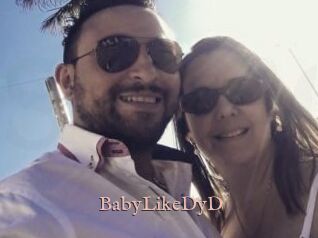 BabyLikeDyD