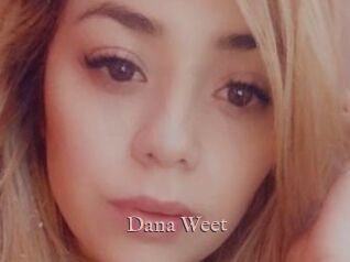Dana_Weet