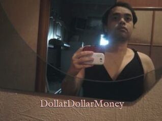 DollarDollarMoney