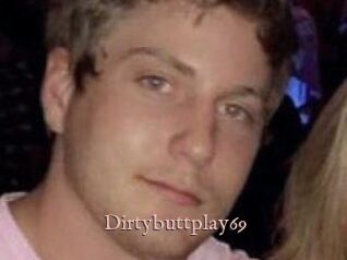 Dirtybuttplay69