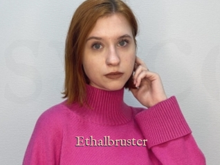 Ethalbruster