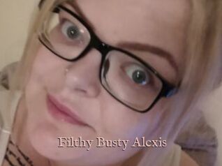 Filthy_Busty_Alexis