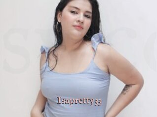 Isapretty33