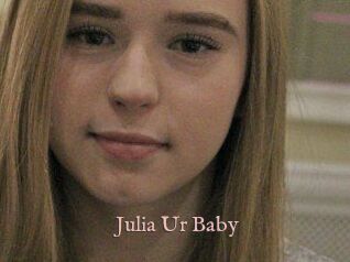 Julia_Ur_Baby