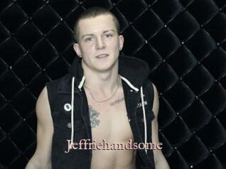 Jeffriehandsome