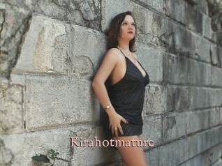 Kirahotmature