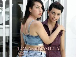 LOLAandPAMELA