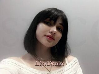 LipsDenise