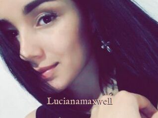 Lucianamaxwell