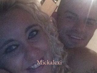 Mickalexi