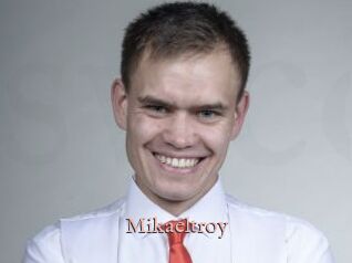 Mikaeltroy