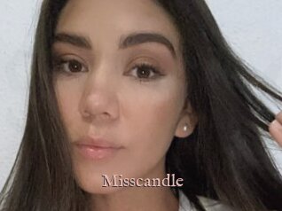 Misscandle