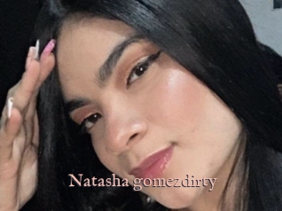 Natasha_gomezdirty