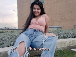 Phoebeross