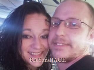 RAYandJACE