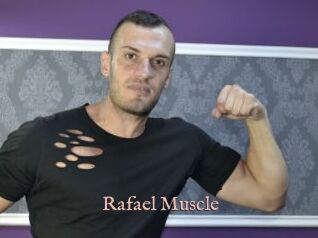 Rafael_Muscle