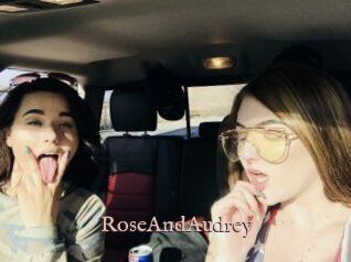 RoseAndAudrey