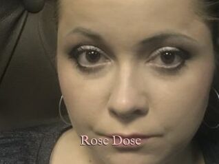 Rose_Dose