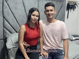 Rihannaandjosh