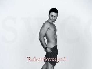 Robertlovergod