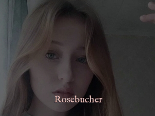 Rosebucher