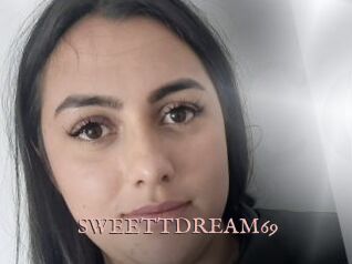 SWEETTDREAM69