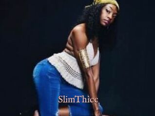 SlimThicc