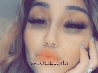 SweetieLaughs