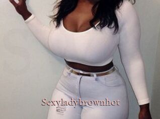 Sexyladybrownhot