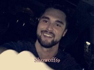 Showoff69