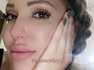Summerslayz
