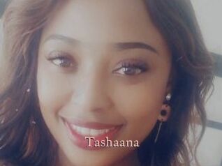 Tashaana