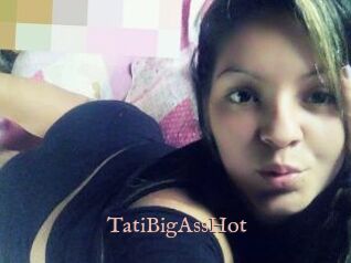 TatiBigAssHot