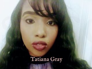 Tatiana_Gray