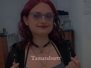 Tamaraburtt
