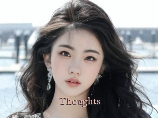 Thoughts