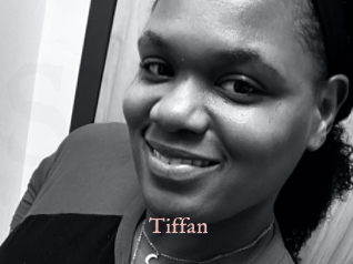 Tiffan
