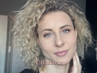 Tiffaniroze