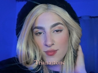Trianastone