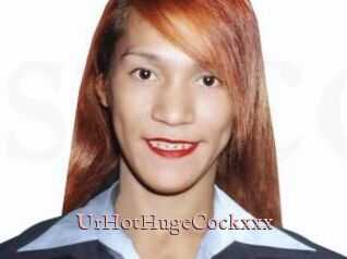 UrHotHugeCockxxx