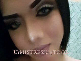 UrMISTRESSbigTOOL