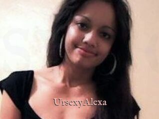 UrsexyAlexa