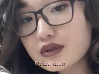 Ur_last_drop