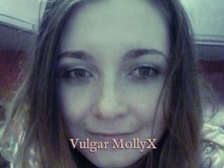 Vulgar_MollyX