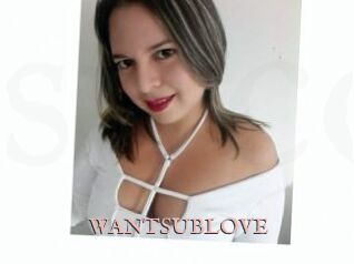 WANTSUBLOVE