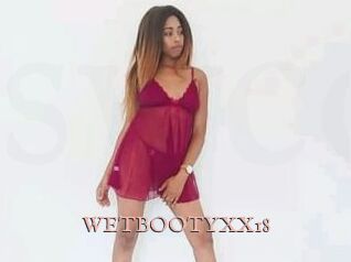 WETBOOTYXX18