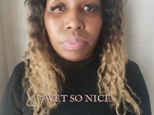 WET_SO_NICE