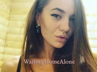 WaitingHomeAlone