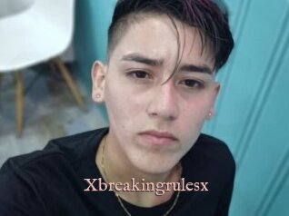 Xbreakingrulesx